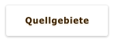 Quellgebiete