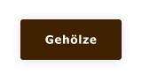 Gehölze